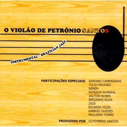 O Violao De Petronio Santos