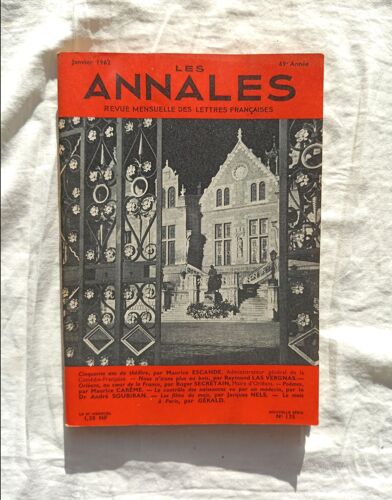 Revue Les Annales N°135, Janvier 1962, Cinquante Ans De Théâtre Par Maurice Escande / Nous N'irons Plus Au Bois Par Raymond Las Vergnas / Orléans, Au Coeur De La France Par Roger Secrétain...