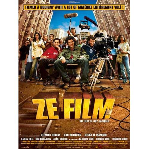 Ze Film - Véritable Affiche De Cinéma Pliée - Format 40x60 Cm - De Guy Jacques Avec Clément Sibony, Dan Herzberg, Micky El Mazroui, Lorànt Deutsch, Dominique Pinon - 2005