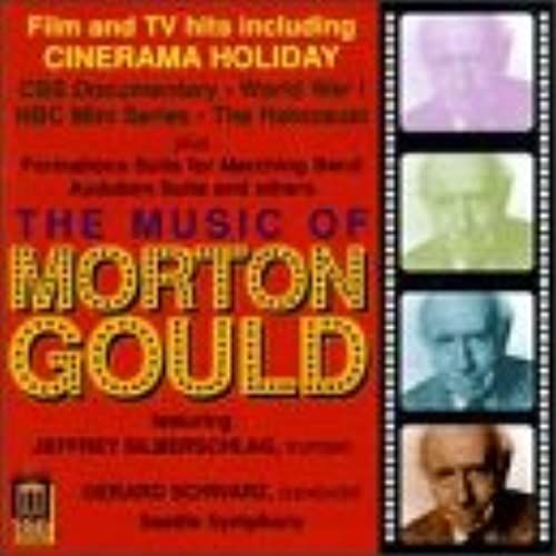 Music Of Morton Gould