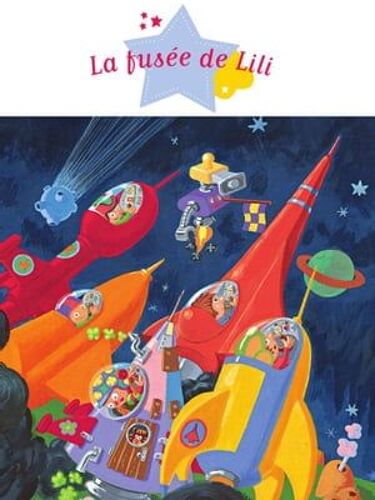 La Fusée De Lili