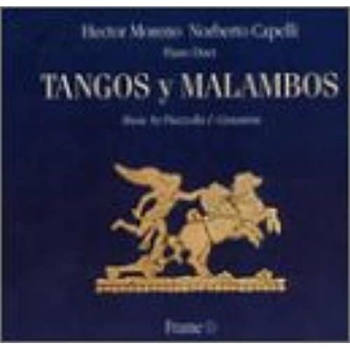 Tangos Y Malambos