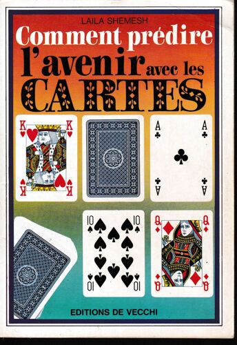 Comment Prédire L'avenir Avec Les Cartes