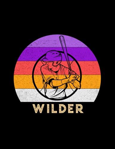 Wilder Name Gift Personalized Baseball Lined Notebook, Daily Journal For Sport Lovers: A4, 8.5 X 11 Inch, 110 Pages, Money, 21.59 X 27.94 Cm, Stylish Paperback, Diary, Business, Budget, Lesson