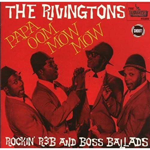 Papa Oom Mow Mow: Rockin' R&b And Boss Ballads