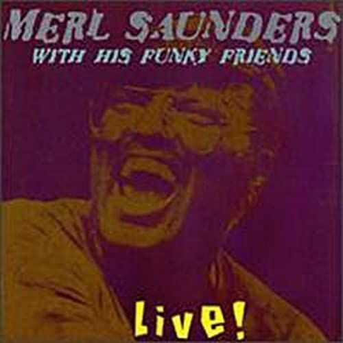 With His Funky Friends: Live