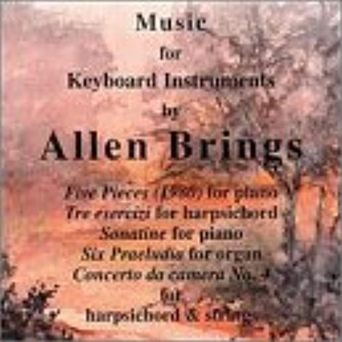 Brings: Music For Keyboard Instruments