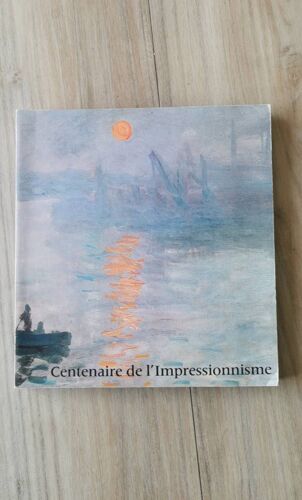 Livre Brioché, Centenaire De L'impressionnisme