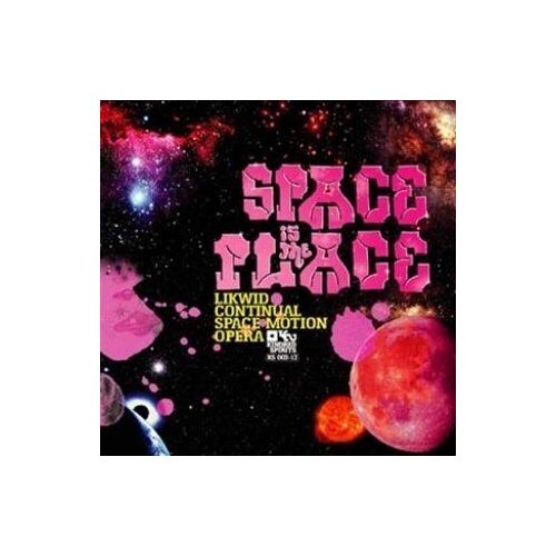 Space Is The Place (Sun Ra Album Dedication Album Sampler)