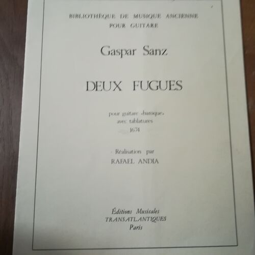Gaspar Sanz, Deux Fugues Pour Guitare Par Rafael Andia