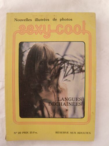 Sexy Cool N 20 / Livre Pour Adultes ( Langues Déchainées )