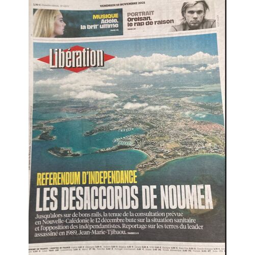Libération N° 12572 Du 19/11/21 : Les Désaccords De Nouméa