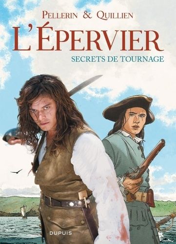 L'epervier - Secrets De Tournage