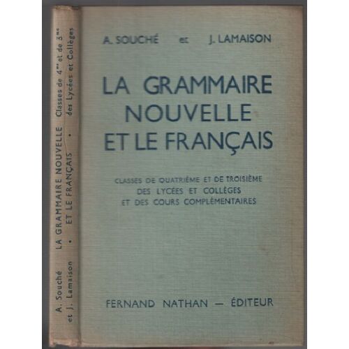 La Grammaire Nouvelle Et Le Francais