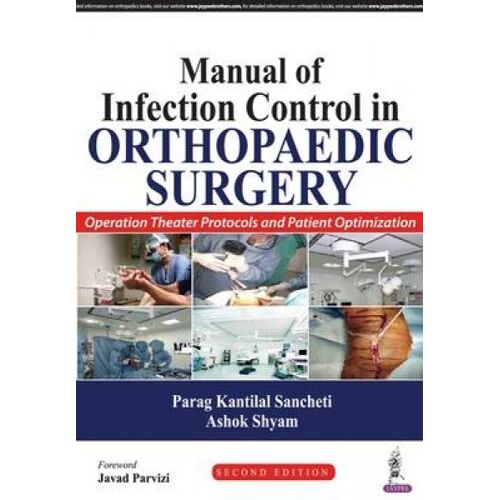 Manual Of Infection Control In Orthopaedic Surgery