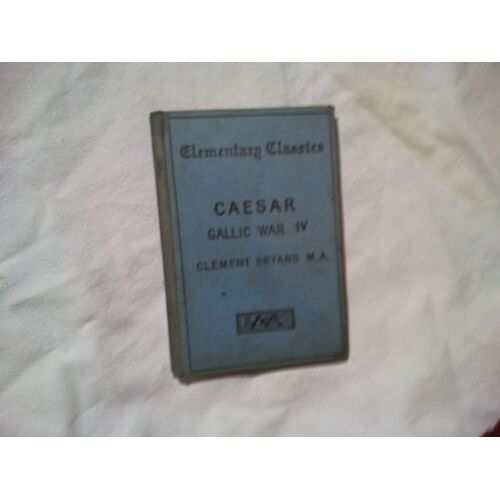 Caesar Gallic Wars Iv