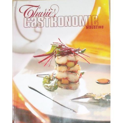 Thuries Gastronomie Magazine N° 174 - Novembre 2005 - Cuisine Art Culinaire