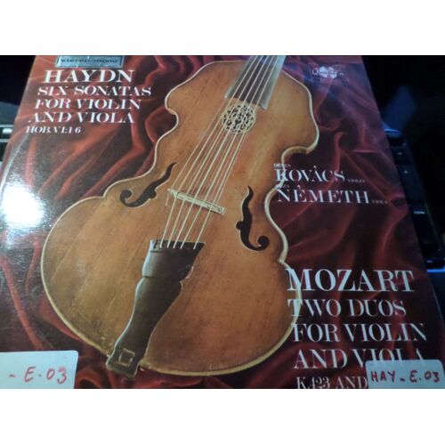 Haydn Six Sonatas For Violin And Viola - Mozart Two Duos For Violin And Viola
