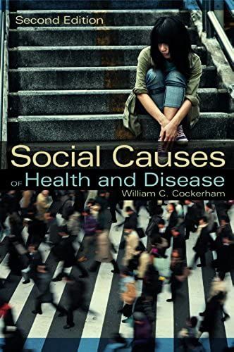 Social Causes Of Health And Disease