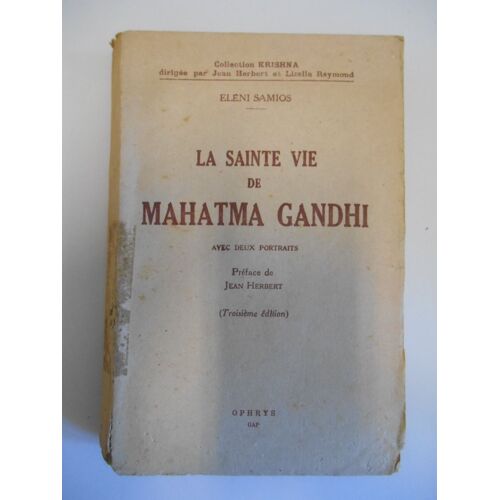 La Sainte Vie De Mahatma Gandhi / 1947 / Eléni Samios / Réf46282
