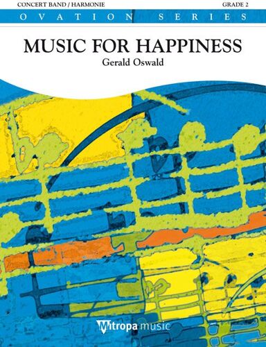Music For Happiness / Conducteur