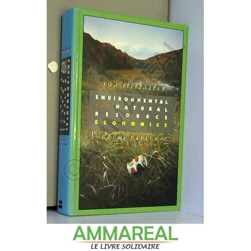 Environmental And Natural Resource Economics