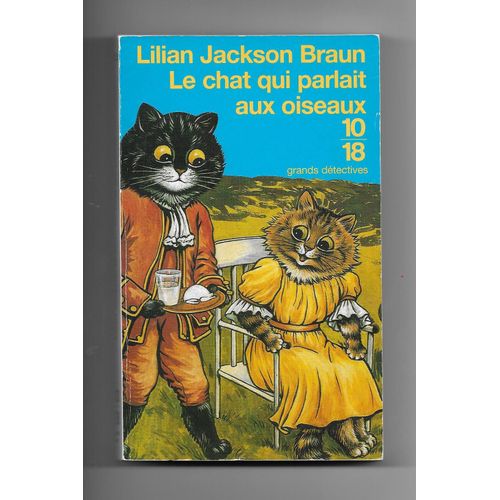 Le Chat Qui Parlait Aux Oiseaux