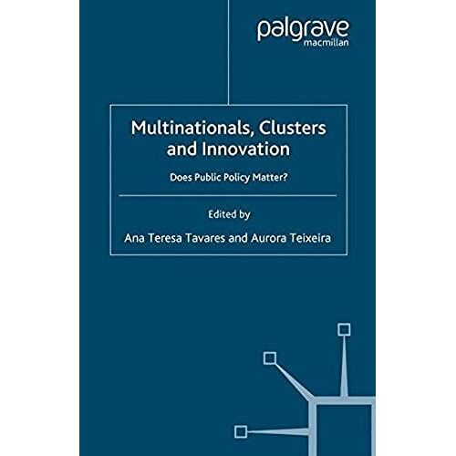 Multinationals, Clusters And Innovation