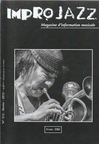 Impro Jazz N° 212 / Itaru Oki, Julien Palomo, Gérard Titus-Carmel