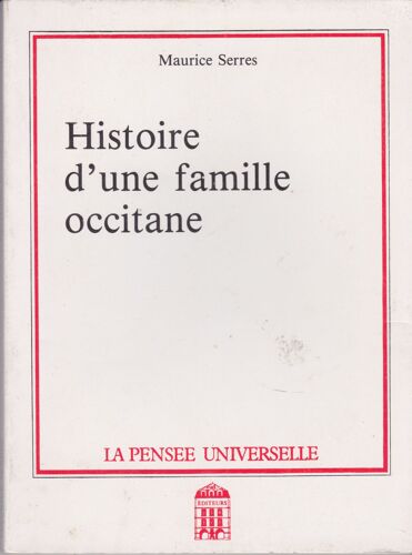 Histoire D'une Famille Occitane