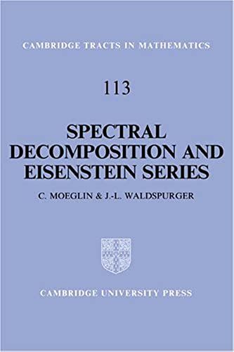 Spectral Decomposition And Eisenstein Series