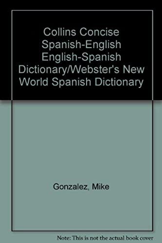 Webster's New World Spanish / English Concise Dict Ionary