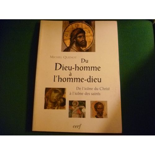 Du Dieu-Homme À L'homme-Dieu - L'image De La Sainteté Et La Sainteté Des Images