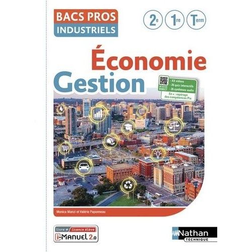 Economie Et Gestion Bac Pros Industriels 2de, 1re Et Tle