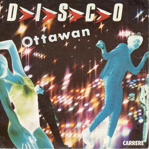Disque 45 Tours Ottawan (1979 Carrere 49528) - 1 Titre : D.I.S.C.O. (Version Anglaise Et Version Française)