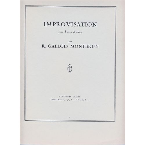 Raymond Gallois Montbrun : Improvisation Pour Basson Et Piano - Editions Alphonse Leduc Al20765