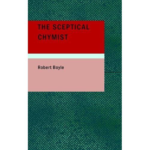 The Sceptical Chymist