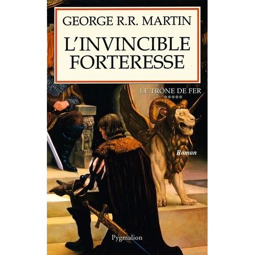 Le Trône De Fer (A Game Of Thrones) - Tome 5 - L'invincible Forteresse