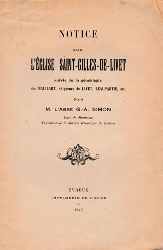 Notice Sur L'Eglise Saint-Gilles De Livet