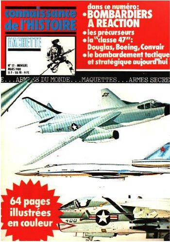 Connaissance De L'Histoire N° 22 / Bombardiers À Reaction
