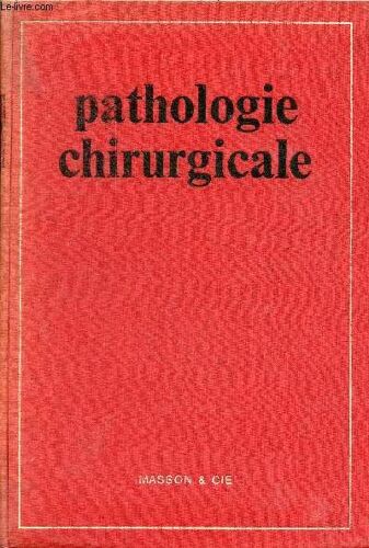Pathologie Chirurgicale.