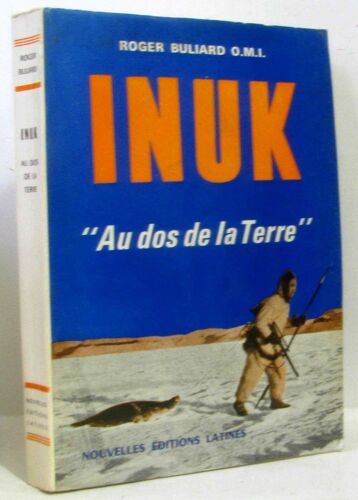 Inuk " Au Dos De La Terre