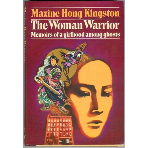 Maxine Hong Kongston, The Woman Warrior