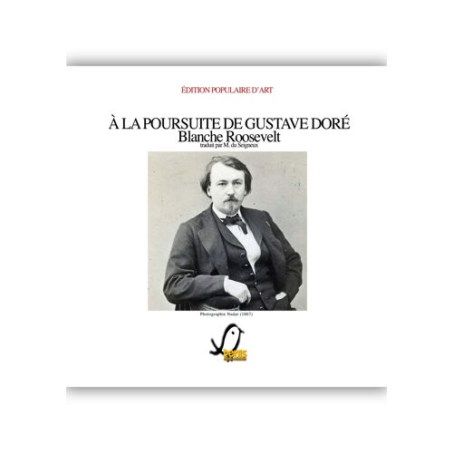 A La Poursuite De Gustave Doré