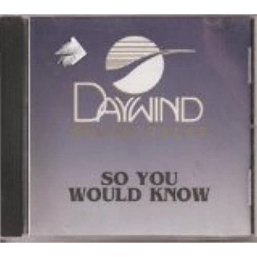 So You Would Know [Accompaniment/Performance Track]