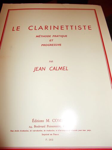 Le Clarinettiste Méthode Pratique Et Progressive