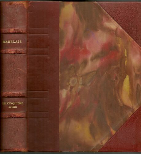 Rabelais, Sa Vie Son Oeuvre, Édition R. Mortier, Cinquième Livre De Pantagruel