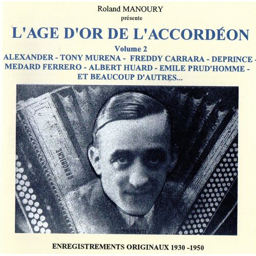 L'age D'or De L'accordéon - Volume 2