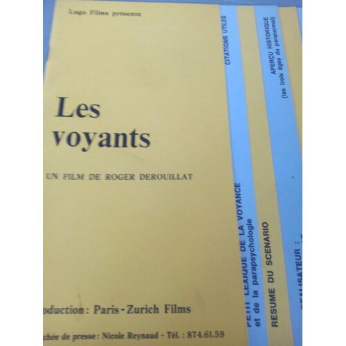 Les Voyants - Roger Derouillat - Dossier De Presse Synopsis Du Film Documentaire 1972