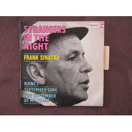 Strangers In The Night - September Song - Nancy - The September Of My Years